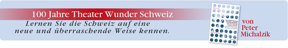 Buch: 100 años de teatro maravilla Suiza